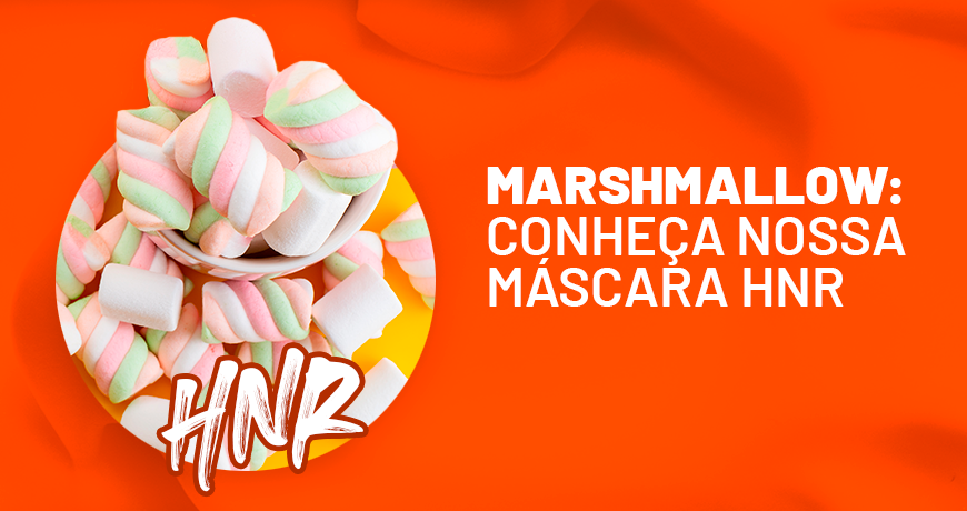 Marshmallow: conheça nossa máscara HNR