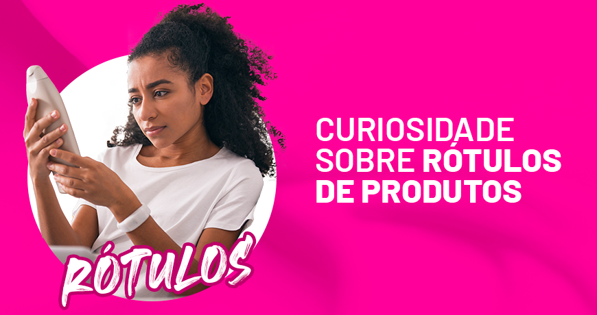 Curiosidades sobre Rótulos de Cosméticos