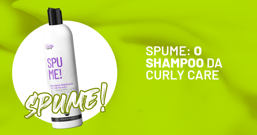 Spume: O Shampoo da Curly Care